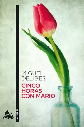 CINCO HORAS CON MARIO - MIGUEL DELIBES