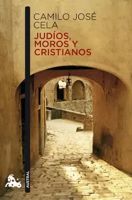 JUDÍOS, MOROS Y CRISTIANOS