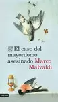 EL CASO DEL MAYORDOMO ASESINADO