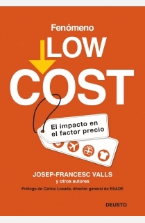 FENOMENO LOW COST - EL IMPACTO EN EL FACTOR PRECIO