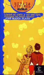 COLECCION JUVENIL - LLAME AL CIELO Y NO ME OYO