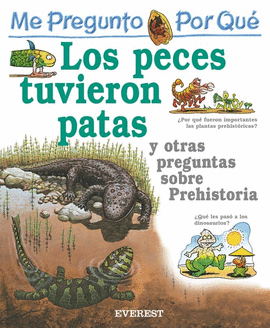 ME PREG.POR QUE...PECES TUVIER.PATAS-