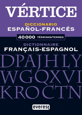DICCIO.VERTICE ESP-FRANC/FRANC-ESP