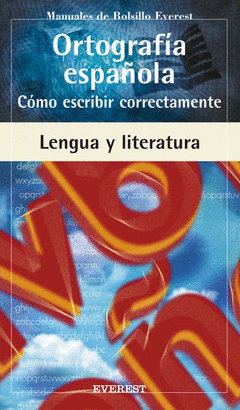 ORTOGRAFIA ESPANOLA-COMO ESCR.CORRECT.