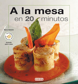 A LA MESA EN 20 MINUTOS