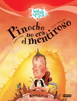PINOCHO NO ERA MENTIROSO