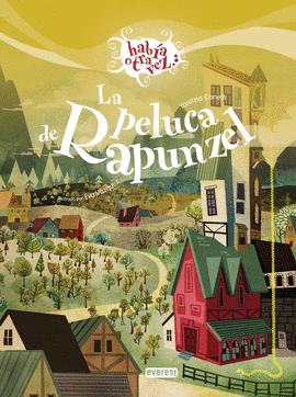 LA PELUCA DE RAPUNZEL