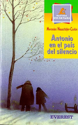 ANTONIO EN EL PAIS DEL SILENCIO