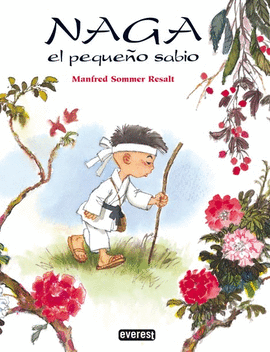 NAGA EL PEQUEÑO SABIO