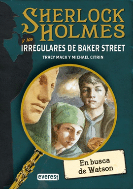 SHERLOCK HOLMES-IRREGULAR BAKER STREET