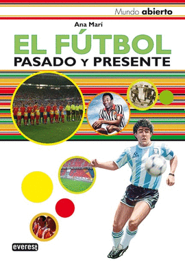 EL FUTBOL PASADO-PRESENTE