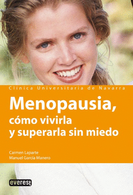 MENOPAUSIA-VIVIRLA SUPERARLA SIN MIEDO