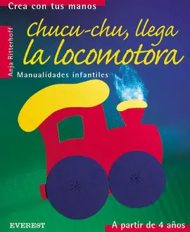 CHUCU-CHU, LLEGA LA LOCOMOTORA