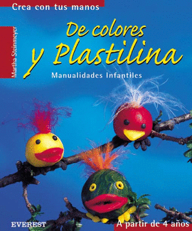 DE COLORES Y PLASTILINA