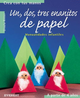 UN, DOS, TRES ENANITOS DE PAPEL