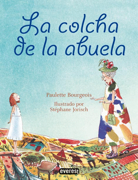 LA COLCHA DE LA ABUELA