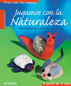 JUGAMOS CON LA NATURALEZA