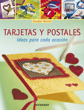 TARJETAS Y POSTALES. IDEAS PARA CADA OCASIÓN