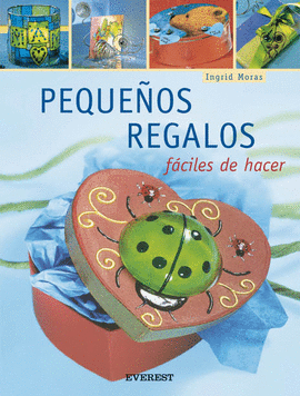 PEQUEÑOS REGALOS FÁCILES DE HACER