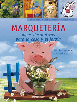 MARQUETERIA.IDEA DECORATIVA CASA-JARDIN