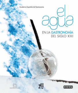 EL AGUA EN LA GASTRONOMIA S.XXI