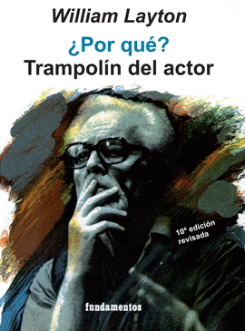 POR QUE? TRAMPOLIN DEL ACTOR