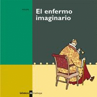 ENFERMO IMAGINARIO EL