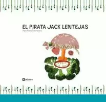 PIRATA JACK LENTEJAS EL