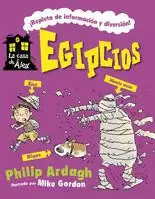 EGIPCIOS. LA CASA DE ALEX