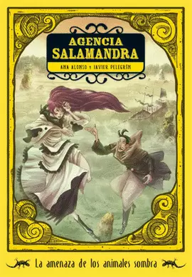 AMENAZA DE LOS ANIMALES SOMBRA. AGENCIA SALAMANDRA 2