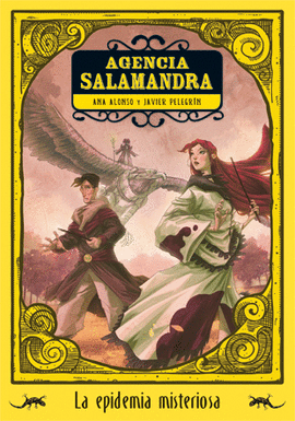 EPIDEMIA MISTERIOSA. AGENCIA SALAMANDRA 1