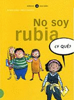 NO SOY RUBIA