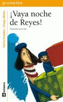 ¡VAYA NOCHE DE REYES!