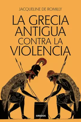 LA GRECIA ANTIGUA CONTRA LA VIOLENCIA