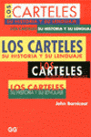 LOS CARTELES HISTORIA LENGUAJE