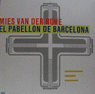 MIES VAN DER ROHE-PABELLON BARCELONA