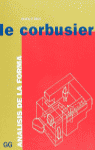 LE CORBUSIER ANALISIS DE LA FORMA