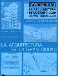 LA ARQUITECTURA DE LA GRAN CIUDAD