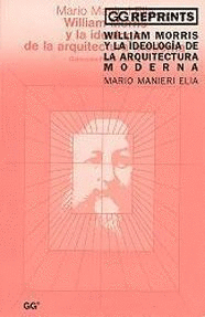 WILLIAM MORRIS Y LA IDEOLOGÍA DE LA ARQUITECTURA MODERNA