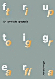 EN TORNO A LA TIPOGRAFIA