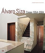 ALVARO SIZA CASAS 1954-2004