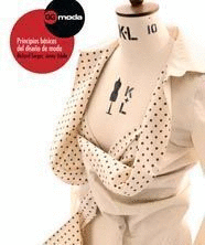 PRINCIPIOS BASICOS DEL DISEÑO DE MODA
