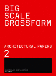 BIG SCALE GROSSFORM