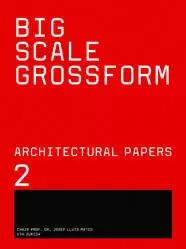 BIG SCALE GROSSFORM