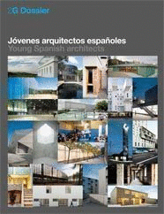 2G DOSSIER-JOVENES ARQUITECTOS ESPAÑOLES