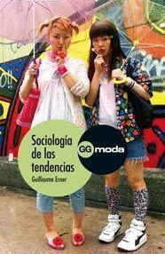SOCIOLOGÍA DE LAS TENDENCIAS