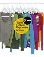 PREDICCIÓN DE TENDENCIAS DEL COLOR EN MODA