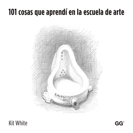 101 COSAS QUE APRENDÍ EN LA ESCUELA DE ARTE