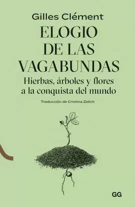 ELOGIO DE LAS VAGABUNDAS