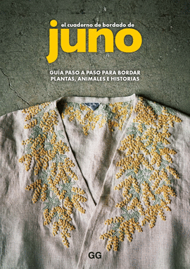 EL CUADERNO DEL BORDADO DE JUNO